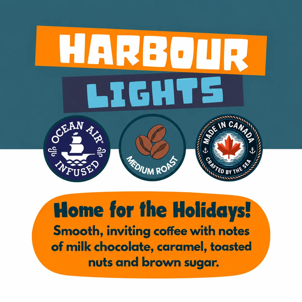 Harbour Lights — Holiday Blend - Medium Roast Coffee