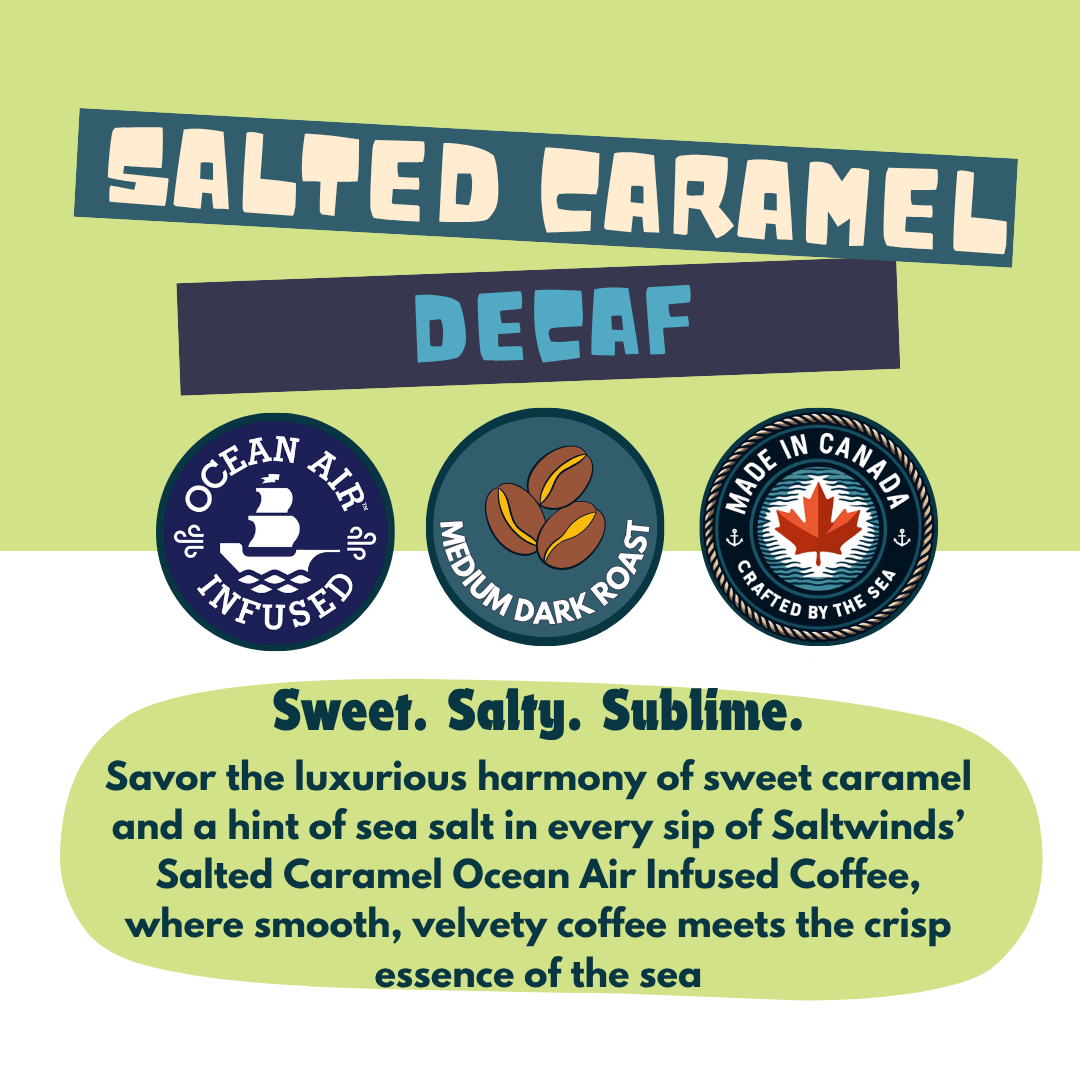 Decaf Ocean Air Salted Caramel
